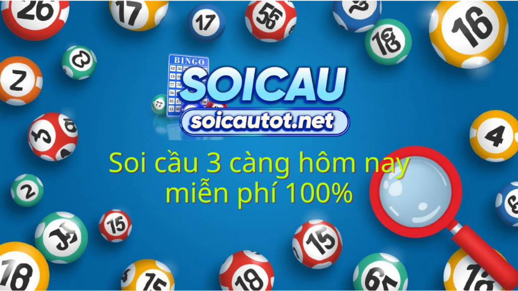 Soi cầu 3 càng 247 hôm nay Dự đoán ba càng chính xác 100%