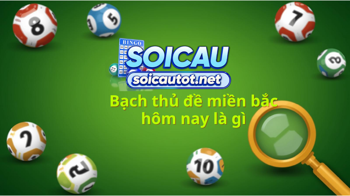 Bạch thủ đề miền bắc hôm nay - Soi cầu bạch thủ lô khung 2 ngày