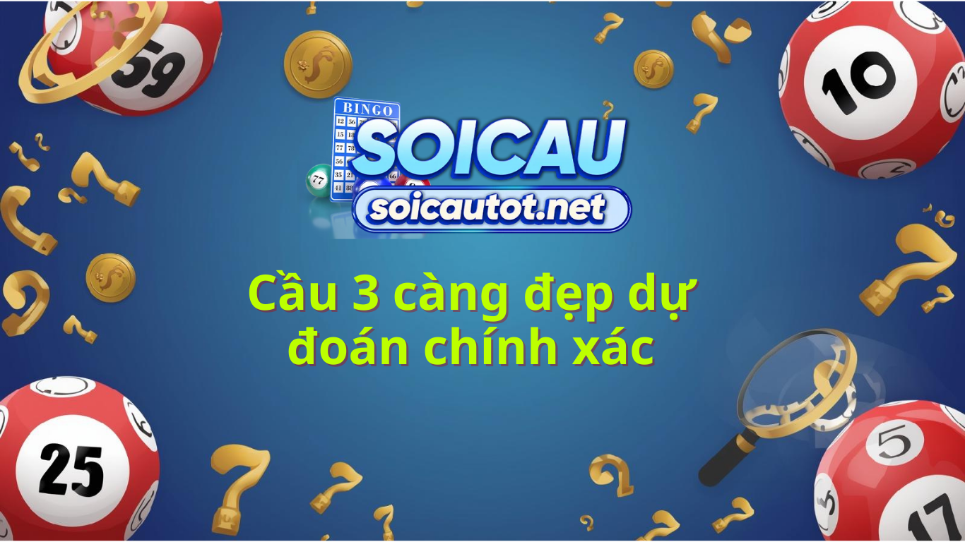 Ba càng miền bắc hôm nay - Cầu đề 3 càng Vip miễn phí 100%