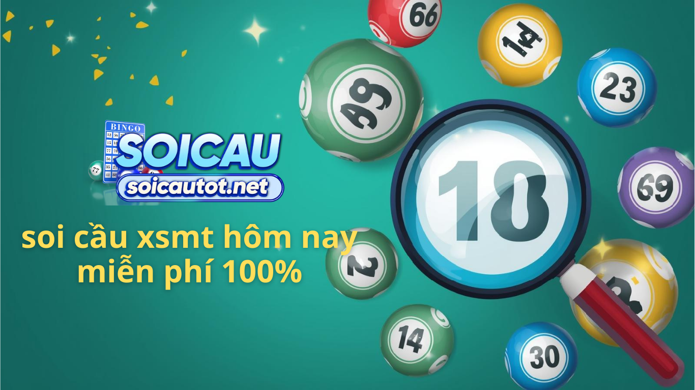 Soi cầu XSMT 888 h&ocirc;m nay ng&agrave;y homnay ch&iacute;nh x&aacute;c 100 miền Trung